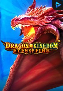 Bocoran RTP Dragon Kingdom Eyes of Fire di Timur188 Generator RTP Live Slot Resmi dan Akurat